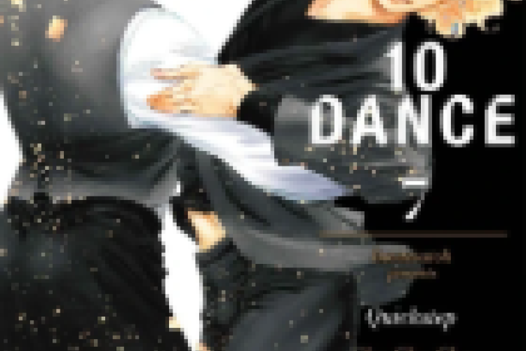 生的 漫画《十舞》: 10 DANCE 完整章节，舞蹈学校的竞争已经改变了其本质