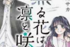 中文在线阅读《花薰凛然》: The Fragrant Flower Blooms with Dignity 完整章节 | 这是一个关于爱情和友谊的故事